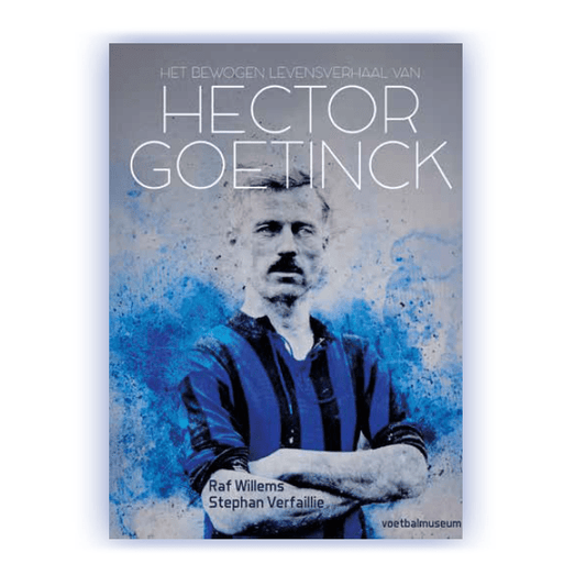 Boek - Het bewogen levensverhaal van Hector Goetinck - Club Brugge Shop